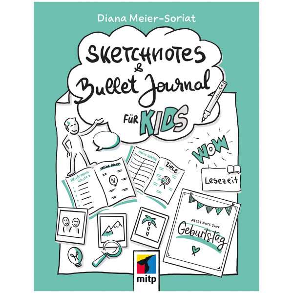 mitp-Verlag Sketchnotes und Bullet Journal für Kids