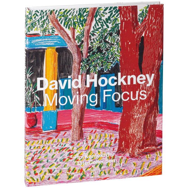 Hatje Cantz Verlag David Hockney Moving Focus