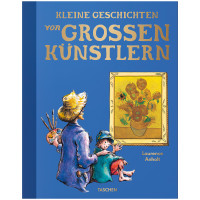 Kleine Geschichten von großen Künstlern | Laurence Anholt | Taschen 2024