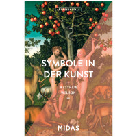 Symbole in der Kunst | Matthew Wilson | Midas Verlag 2022