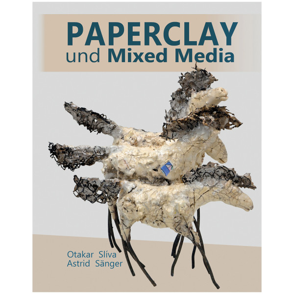 Verlag Beim Storchennest Paperclay und Mixed Media