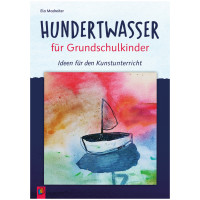 Hundertwasser für Grundschule | Ela Madreiter | Verlag an der Ruhr 2023